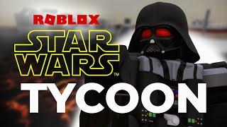 Naterade Plays: Roblox Star Wars Tycoon