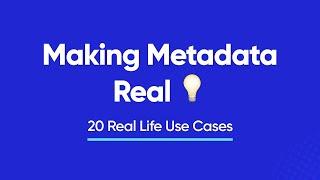 Towards Self-Service Analytics: 20 Real Metadata Use Cases in 20 Minutes With Atlan