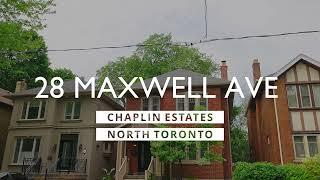 28 Maxwell Ave, Chaplin Estates, Toronto