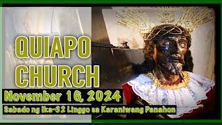 Quiapo Church Live Mass Today Saturday November 16, 2024