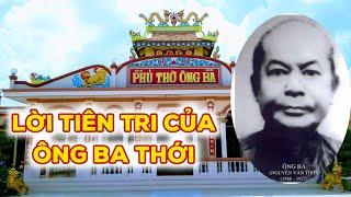 Lời Tiên Tri Của Ông Ba Thới Hạn Hán 3 Năm