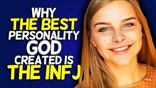 Why The Best Personality God Created Is The INFJ