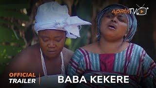 Baba Kekere Yoruba Movie 2024 | Official Trailer |  Showing This Wednesday 27th On ApataTV+