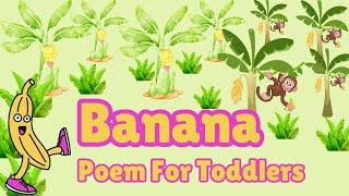 The Banana Poem For Toddlers | Banana Song For Kids | Boom Boom Kidz TV #banana