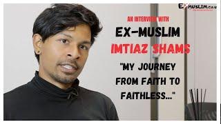 Imtiaz Shams | From Faith to Faithless