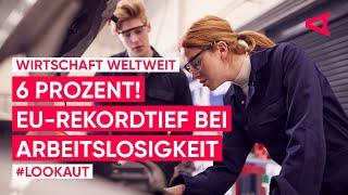 EU-Arbeitslosigkeit: So ist die Lage in Deutschland, Spanien & Lettland | LOOKAUT