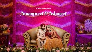 Amanpreet & Ashmeet Wedding Highlight | Punjabi Wedding Highlights 2024 | Pure Films