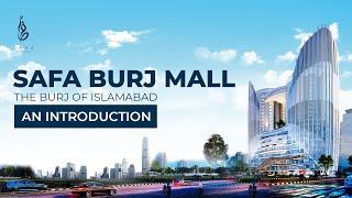 Safa Burj Mall - The Burj Of Islamabad | Biggest Shopping Mall