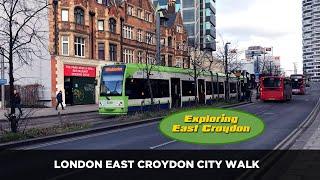 London East Croydon city walk 2022 | East Croydon walk in centre  | London tramlink in East Croydon