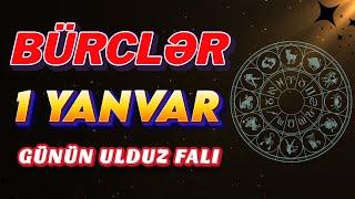 Bürclər 1 Yanvar 2025 (Günün Ulduz Falı) BÜRC TV