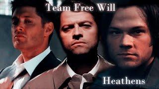 Team Free Will  -  Heathens (Video/Song Request) [Angeldove]