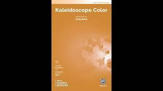 Kaleidoscope Color (2-Part), by Andy Beck – Score & Sound