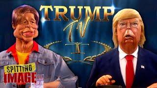 Donald Trump Launches TV Network | Spitting Image