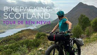 Tour de Ben Nevis | Bikepacking | Scottish Highlands