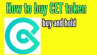 How to buy CET token / buy CET token by coinex exchange