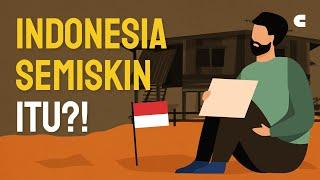 Seberapa Miskinkah Indonesia?