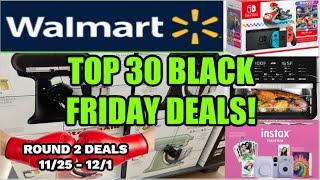 WALMART TOP 30 BLACK FRIDAY DEALS THRU 12/1!