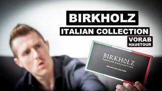 BIRKHOLZ - ITALIAN COLLECTION  - gelungene Kollektion?  [Deutsch / German]