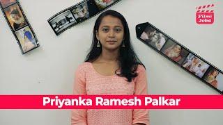 Priyanka Ramesh Palkar | Audition | Actress Audition | Audition For Casting | FILMI JOBS