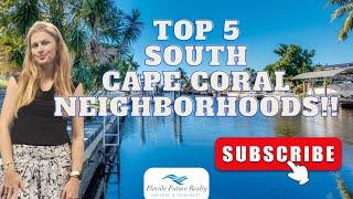 The TOP 5 South Cape Coral FL NEIGHBORHOOD Tour with Cape Coral Real Estate Broker Susan Milner