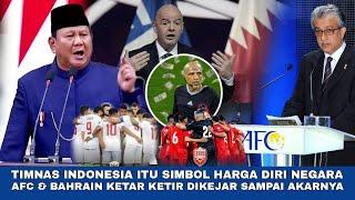 KAWAL TIMNAS SAMPAI PIALA DUNIA! Punya Presiden Cinta Timnas! AFC & Bahrain Semakin Tersudut