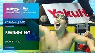 Swimming Men - 200m Individual Medley | Top Moments | FINA World Championships 2019 - Gwangju