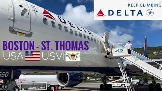 PANDEMIC TRIPREPORT | Delta Airlines (ECONOMY) | Boeing 757-200 | Boston - St. Thomas (USVI)