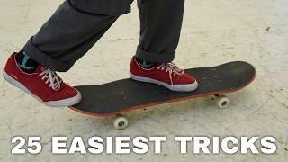 25 Ultra Easy Skateboarding Tricks you can Learn BEFORE Ollies