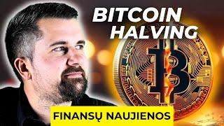 Finansų rinkos naujienos - Kinija ir žodžio laisvė | Finansų roko žvaigždė | Bitcoin Halving ir kita