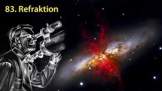 AstronomieTelevision, Folge 83 - Refraktion