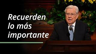 Recuerden lo más importante | M. Russell Ballard | Abril 2023 Conferencia General