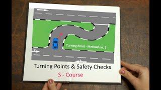 S - Course - (Turning Points & Safety Checks) - EP 4