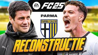 Reconstruiesc PARMA in FC 25..