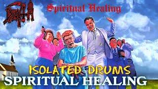 DEATH -  SPIRITUAL HEALING  (DRUMS ONLY)