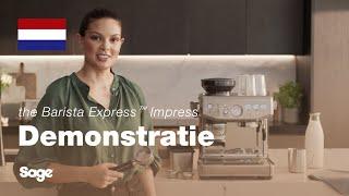 The Barista Express™ Impress | Third wave-kwaliteitskoffie binnen handbereik | Sage Appliances NL