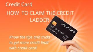 How to claim the credit ladder | Get High credit limit | TechFinance Inspire