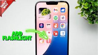 iOS 18: How To Add Flashlight To iPhone Home Screen