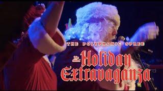 The Polyphonic Spree 20th Annual Holiday Extravaganza