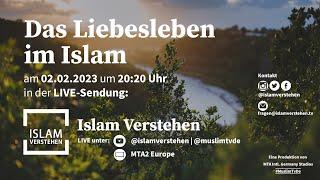 Islam Verstehen -  Das Liebesleben im Islam