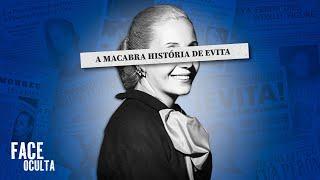 A FACE OCULTA DE EVITA (EVA PERÓN)