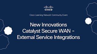 New Innovations Catalyst Secure WAN - External Service Integrations