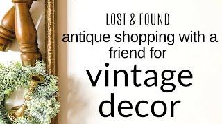 Antique Shopping Trip with a Friend! Thrift Haul, Vintage Decor Items to Sell for Profit