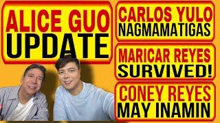 CONEY REYES MAY INAMIN, CARLOS YULO NAGMAMATIGAS, MARICAR REYES SURVIVED, ALICE GUO UPDATE, B.I.