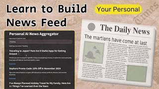 STOP Wasting Time Searching for News! Build a Personal News Aggregator Using Python