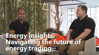 Energy Insights: Navigating the Future of Energy Trading