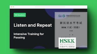 HSKK Beginner Test Listen and Repeat Training