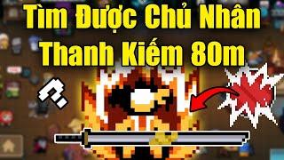 Tìm Được Chủ Nhân Của "Thanh Kiếm 80m" Trong Soul Knight 6.7.0