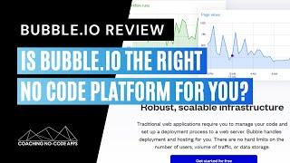 Bubble.io Review: Is Bubble the Right No-Code App Builder for You?