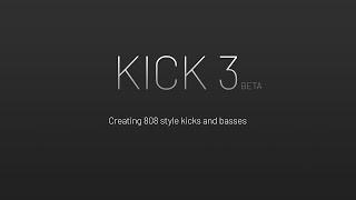 808s in Kick 3