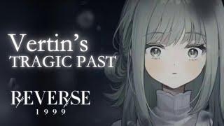 How Vertin Became The Timekeeper. Mainstory Recap part 1 | Reverse 1999